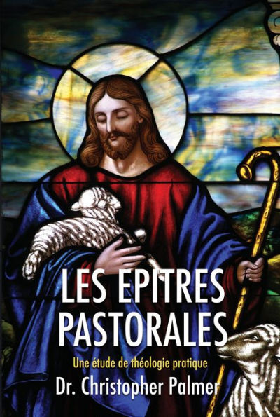 Les Epitres Pastorales