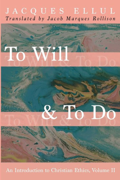 To Will & Do