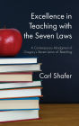 Excellence in Teaching with the Seven Laws