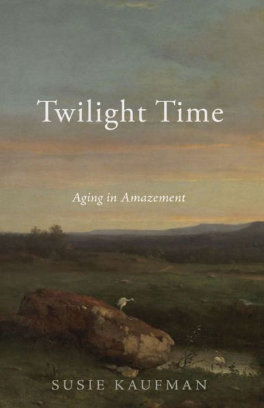 Twilight Time: Aging Amazement