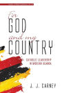 For God and My Country: Catholic Leadership in Modern Uganda