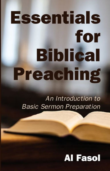 Essentials for Biblical Preaching