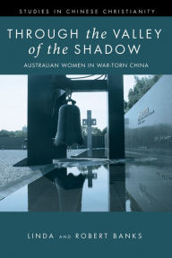 Title: Through the Valley of the Shadow, Author: Linda Banks