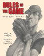 Rules of the Game: Baseball Poems