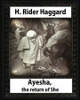 Ayesha: The Return of She, by H. Rider Haggard (novel)A History of Adventure: Harrison Fisher (July 27,1875 or 1877 - January 19,1934)ILLUSTRATOR