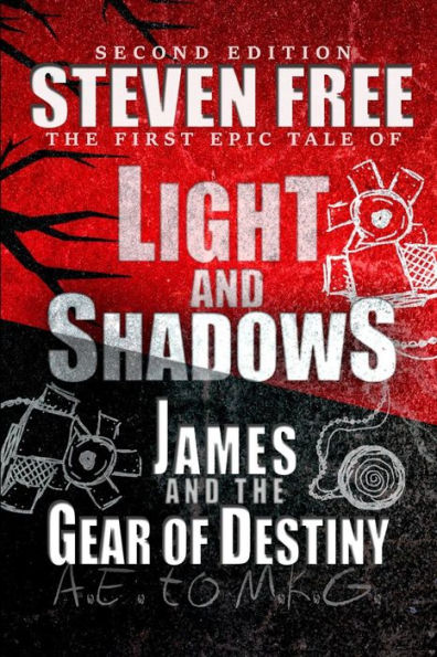 Light and Shadows: James and the Gear of Destiny