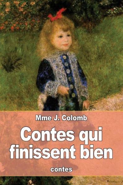 Contes qui finissent bien