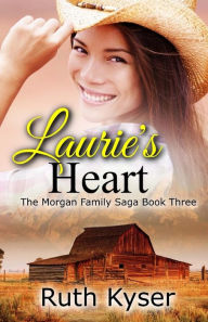 Title: Laurie's Heart, Author: Ruth Kyser