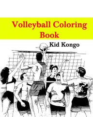 Title: Volleyball Coloring Book, Author: Kid Kongo