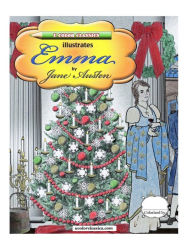 Title: U Color Classics Illustrates Emma by Jane Austen, Author: Rick Taft