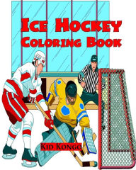 Title: Ice Hockey Coloring Book, Author: Kid Kongo
