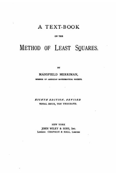 A Text Book on the Method of Least Squares