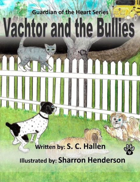 Guardian of the Heart 4: Vachtor and the Bullies