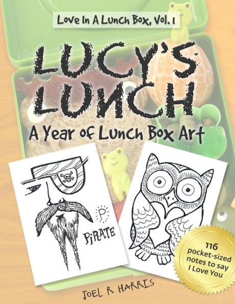 Lucy's Lunch: A Year of Lunch Box Art