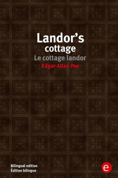 Landor's cottage/Le cottage landor: Bilingual edition/ï¿½dition bilingue