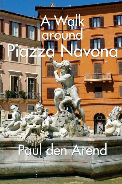 A Walking Tour around Piazza Navona: A guided walk in Rome