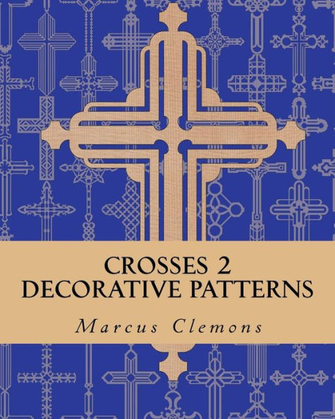 Crosses 2: Decorative Patterns