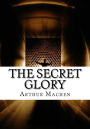 The Secret Glory