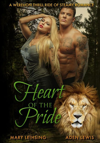 Heart of the Pride: Fur, Lust & Magic Book 1