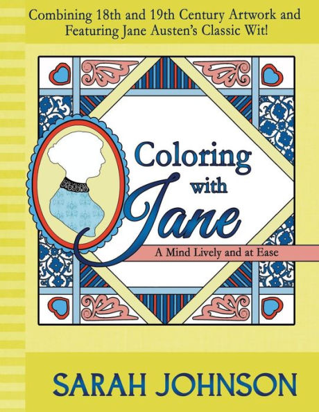 Coloring with Jane: A Mind Lively and at Ease