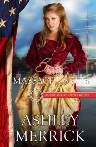 Title: Beth: Bride of Massachusetts, Author: Ashley Merrick
