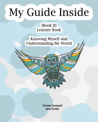 Title: My Guide Inside: Book II, Learner Book, Intermediate, Author: Jane Tucker
