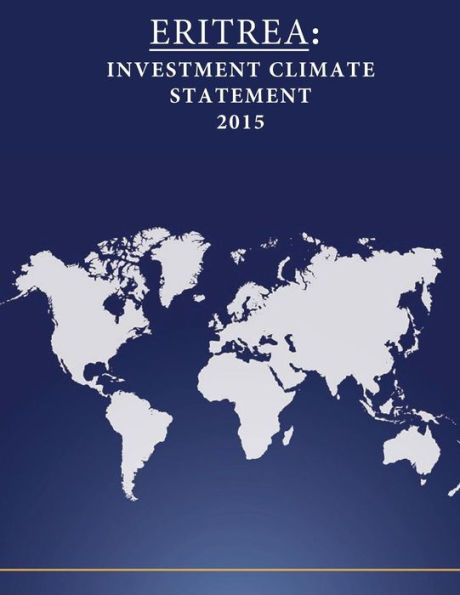 ERITREA: Investment Climate Statement 2015