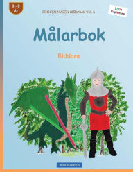 Title: BROCKHAUSEN Målarbok Vol. 6 - Målarbok: Riddare, Author: Dortje Golldack