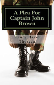 A Plea For Captain John Brown