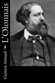 Title: L'Olonnais, Author: Gustave Aimard