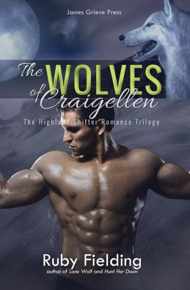 The Wolves of Craigellen: The Highland Shifter Romance Trilogy