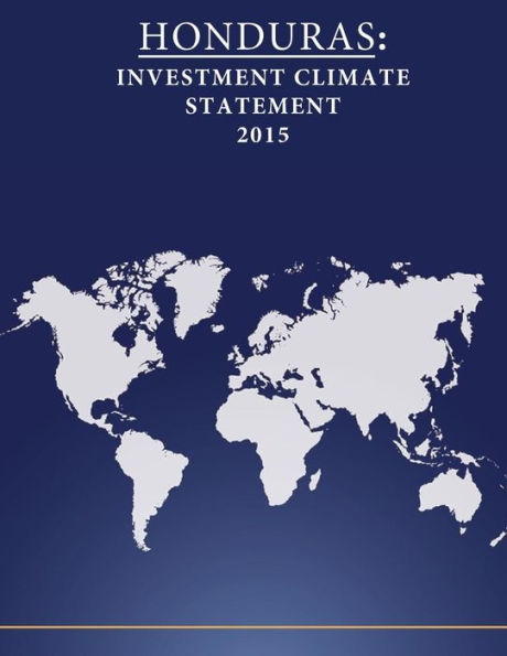 HONDURAS: Investment Climate Statement 2015