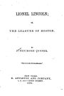 Lionel Lincoln, Or, The Leaguer of Boston