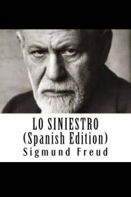 Title: Lo Siniestro (Spanish Edition), Author: Sigmund Freud