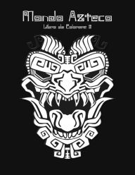 Title: Mondo Azteco Libro da Colorare 2, Author: Nick Snels