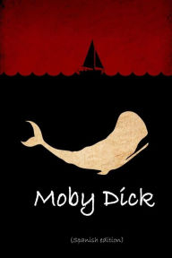 Title: Moby Dick (Spanish edition), Author: Herman Melville