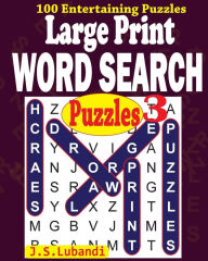 Title: Large Print Word Search Puzzles 3, Author: J. S. Lubandi