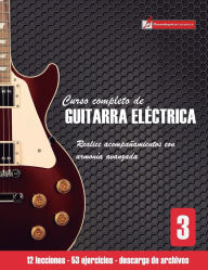 Title: Curso completo de guitarra elï¿½ctrica nivel 3, Author: Miguel Antonio Martinez Cuellar