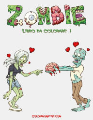 Title: Zombie Libro da Colorare 1, Author: Nick Snels