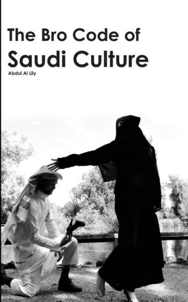 the Bro Code of Saudi Culture: Describing from Head to Toe