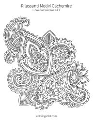 Title: Rilassanti Motivi Cachemire Libro da Colorare 1 & 2, Author: Nick Snels