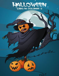 Title: Halloween Libro da Colorare 2, Author: Nick Snels