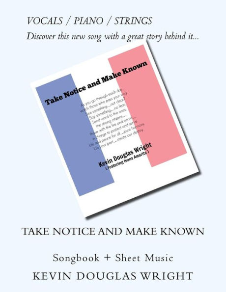 Take Notice and Make Known (Vocals/Piano/Strings): Songbook + Sheet Music