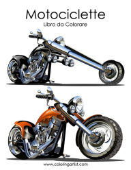 Title: Motociclette Libro da Colorare 1, Author: Nick Snels