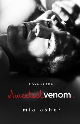 Sweetest Venom