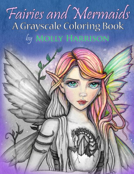 Fairies and Mermaids: A Grayscale Coloring Book