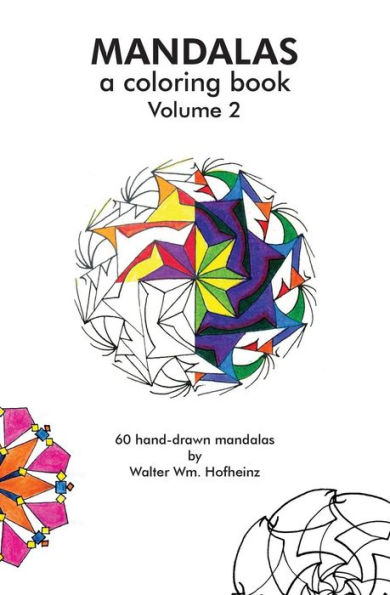 Mandalas: A Coloring Book for Adults Volume 2