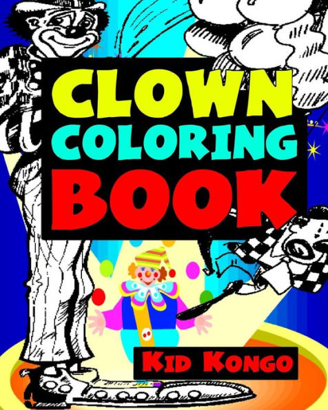 Clown Coloring Book