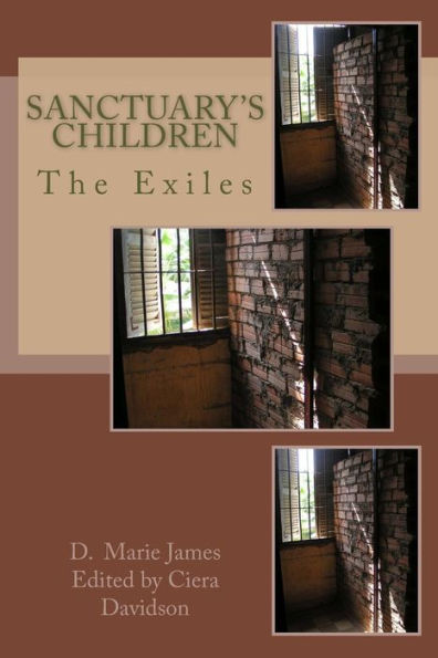 Sanctuary's Children: The Exiles