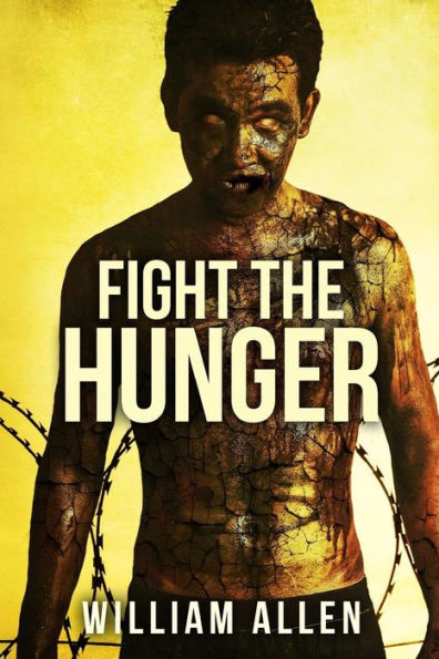 Fight the Hunger: A Hunger Driven Novel